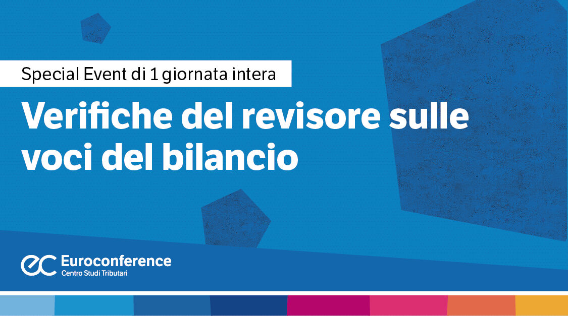 Immagine Verifiche del revisore sulle voci di bilancio | Euroconference